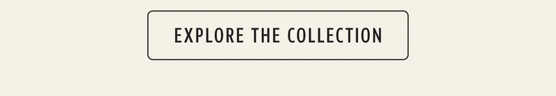 Explore the Collection