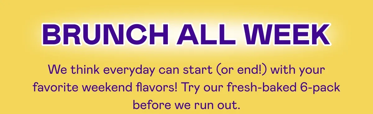 Brunch all week