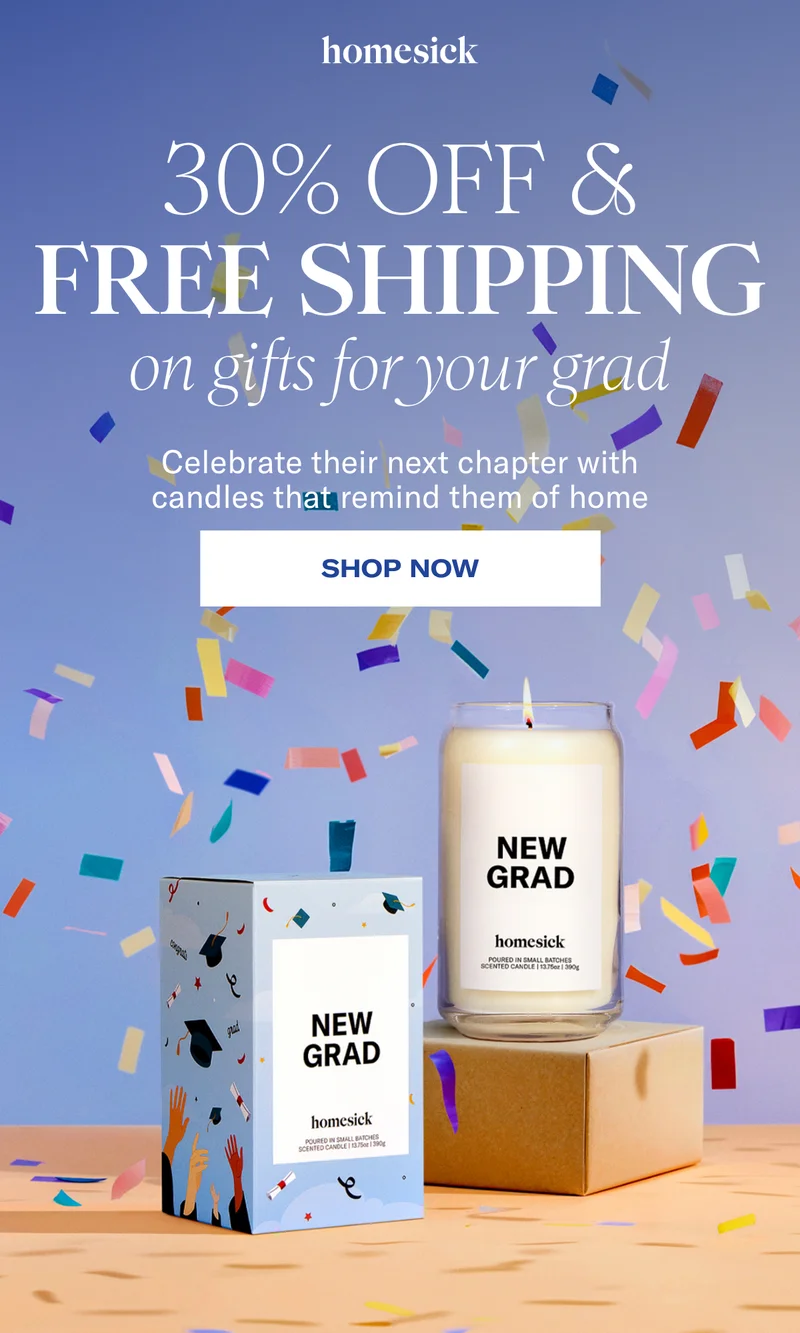 Homesick | 30% off & FREE SHIPPING on gifts for your grad | Celebrate their next chapter with candles that remind them of home | Shop Now