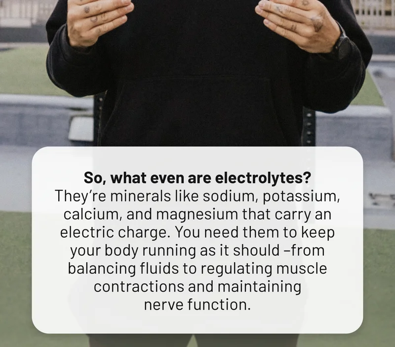 So what even are electrolytes?