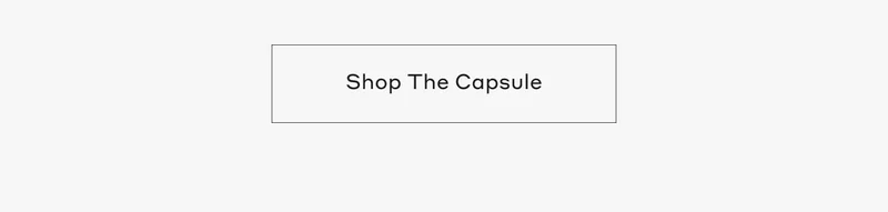 Shop The Capsule