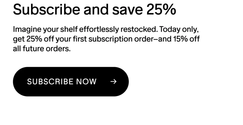 SAVE 25% OFF YOUR FIRST SUBSCRIPTION