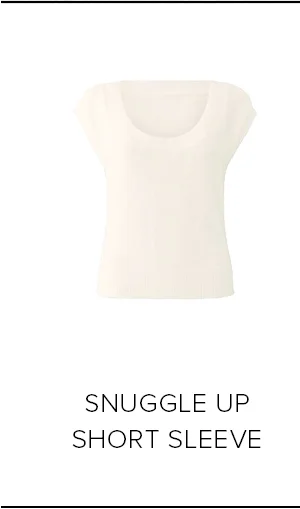 SNUGGLE UP SHORT SLEEVE