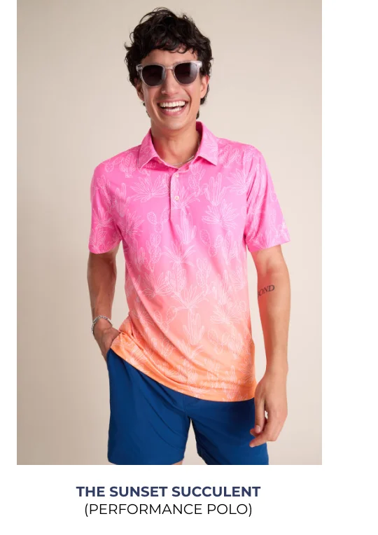 Performance Polo: The Sunset Succulent