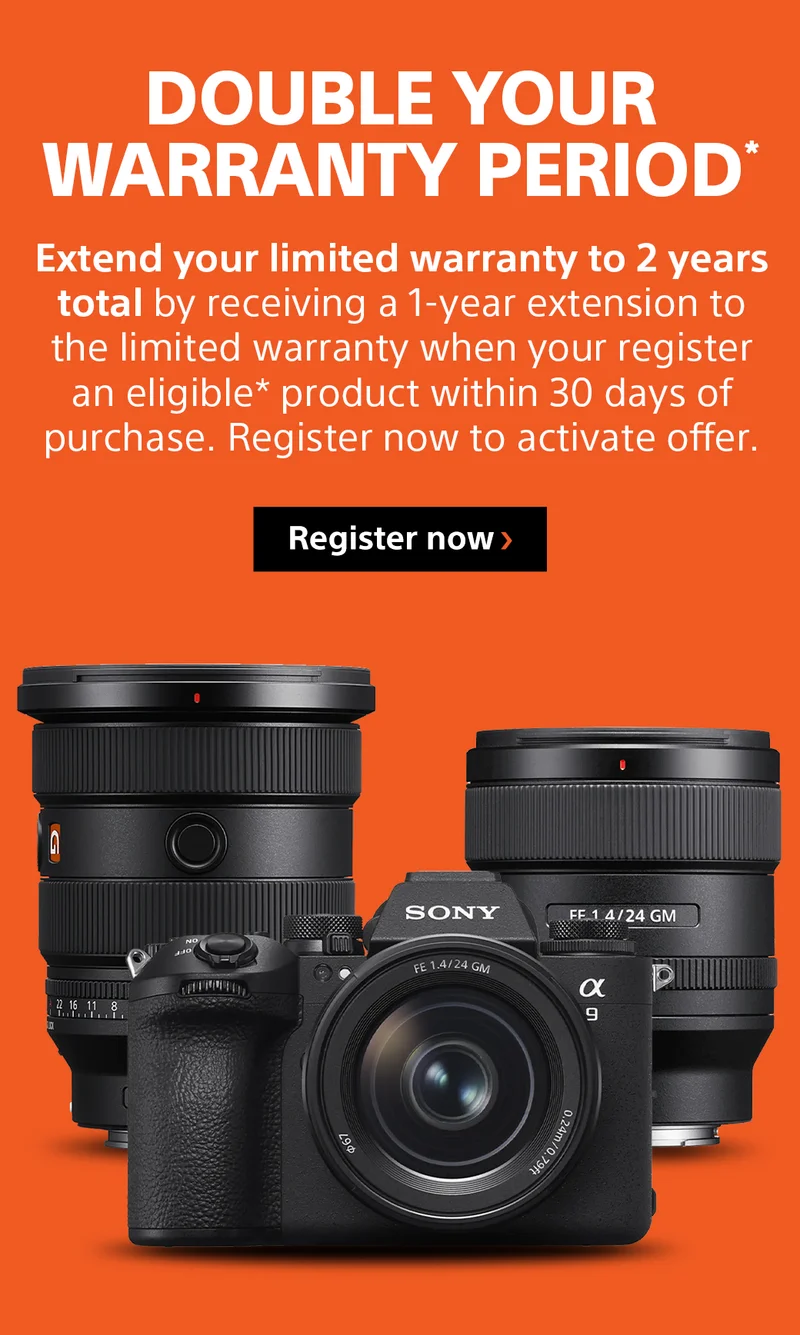 Double Your Warranty Period* | Extend your limited warranty to 2 years total by receiving a 1-year extension to the limited warranty when you register an eligible* product within 30 days of purchase. Register now to activate offer. | Register now