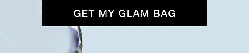 GET MY GLAM BAG