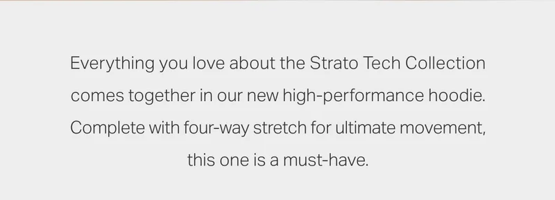 Everything you love about the Strato Tech Collection comes together in our new high-performance hoodie.