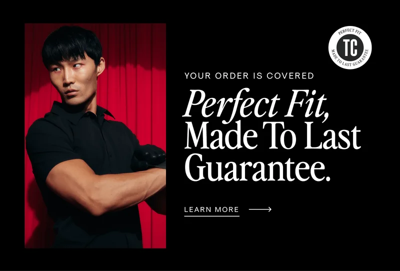 Perfect Fit, Made To Last Guarantee