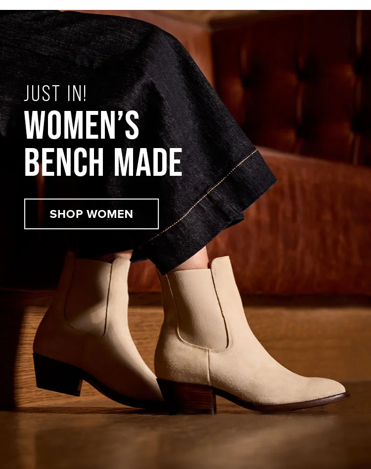 JUST IN! WOMEN'S BENCH MADE. | SHOP WOMEN