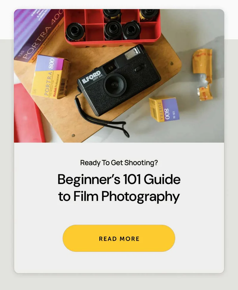 Ready To Get Shooting? Beginner's 101 Guide To Film Photography Read More.