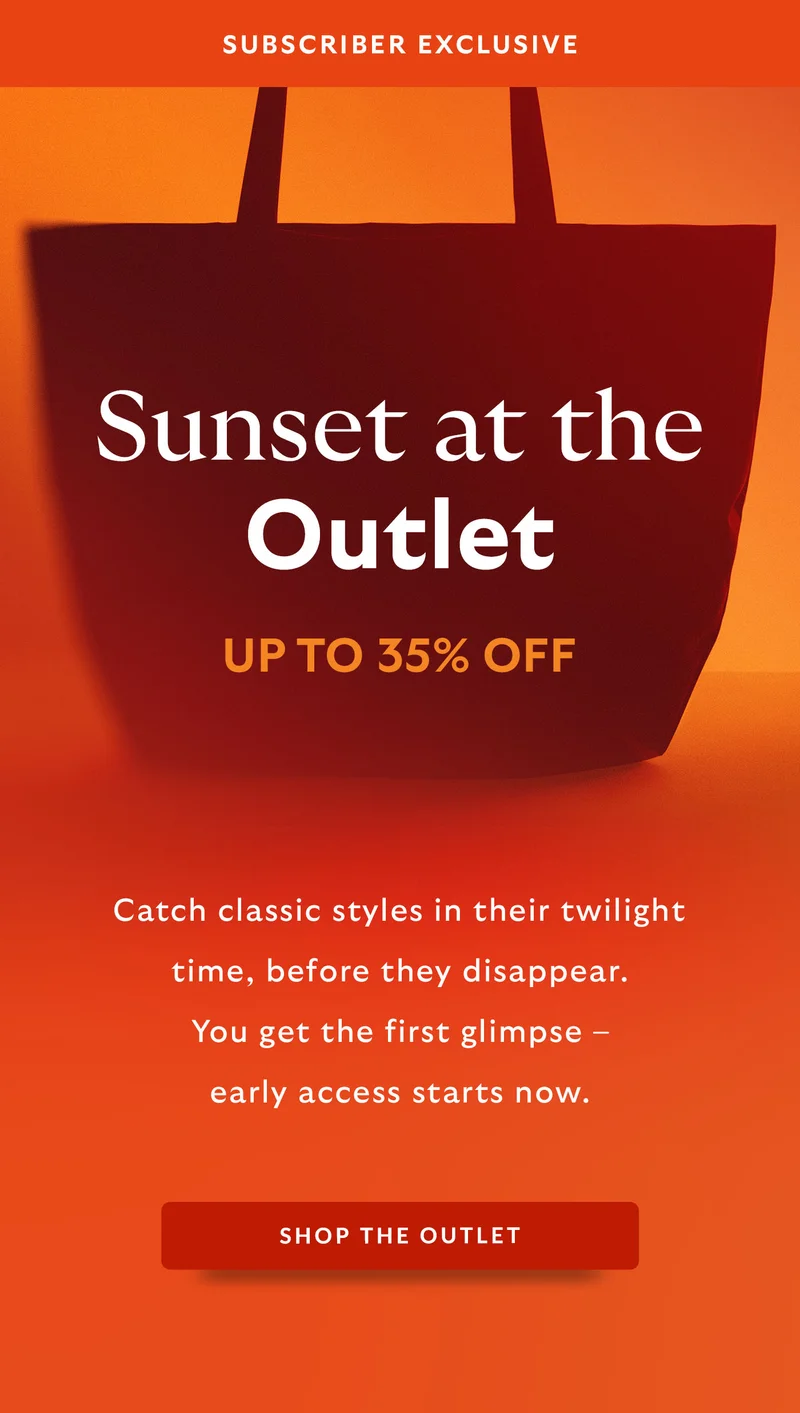 Sunset at the Outlet - Up to 35% off