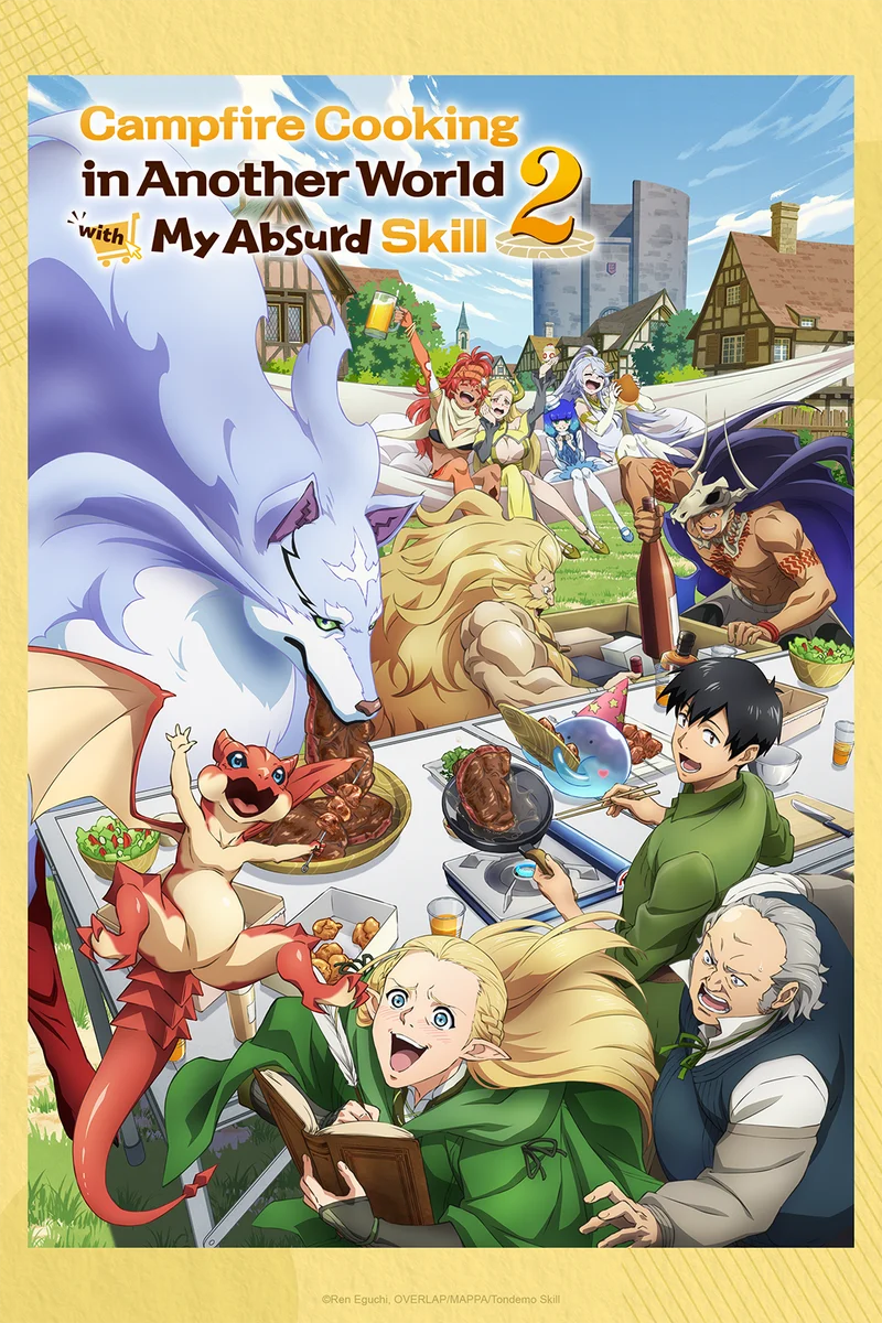 Campfire Cooking in Another World with My Absurd Skill.