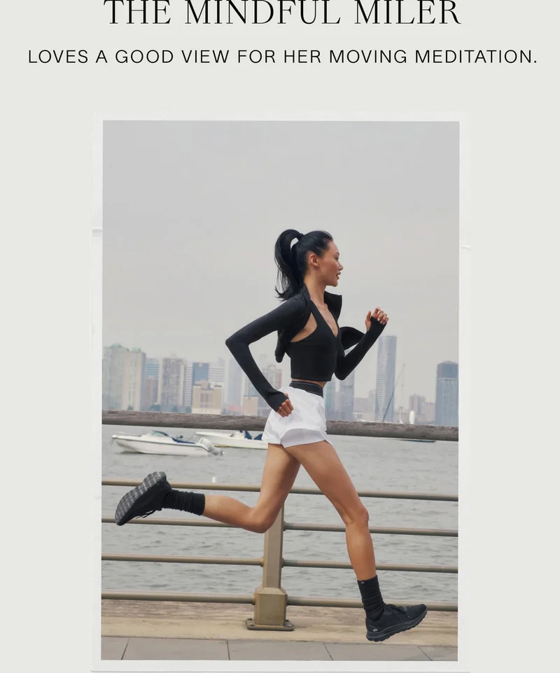 THE MINDFUL MILER. LOVES A GOOD VIEW FOR HER MOVING MEDITATION.