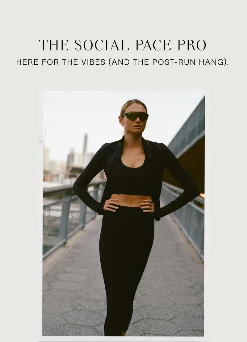 THE SOCIAL PACE PRO. HERE FOR THE VIBES (AND THE POST-RUN HANG).