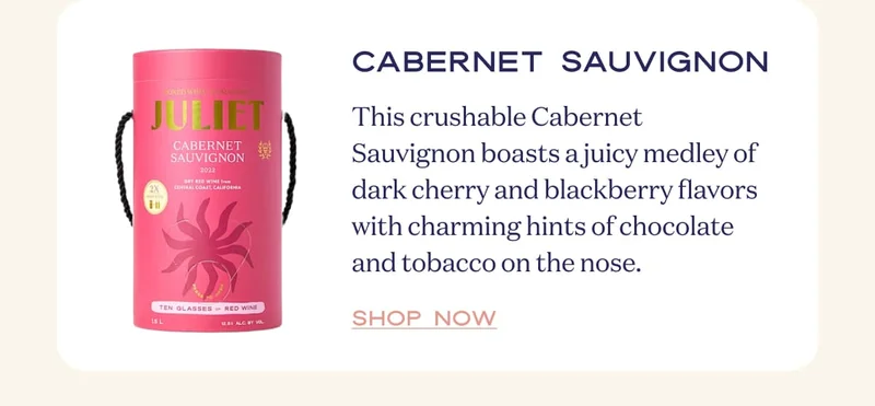 Cabernet Sauvignon | This crushable Cabernet Sauvignon boasts a juicy medley of dark cherry and blackberry flavors with charming hints of chocolate and tobacco on the nose. | Shop now