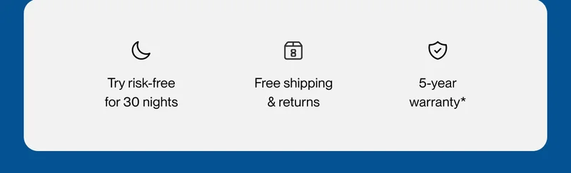 Try risk-free for 30 nights | Free shipping & returns | 5-year warranty