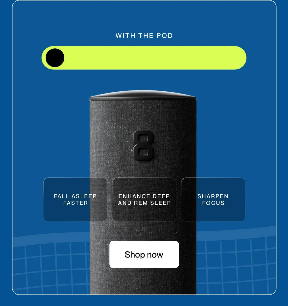 WITH THE POD Unlock peak performance