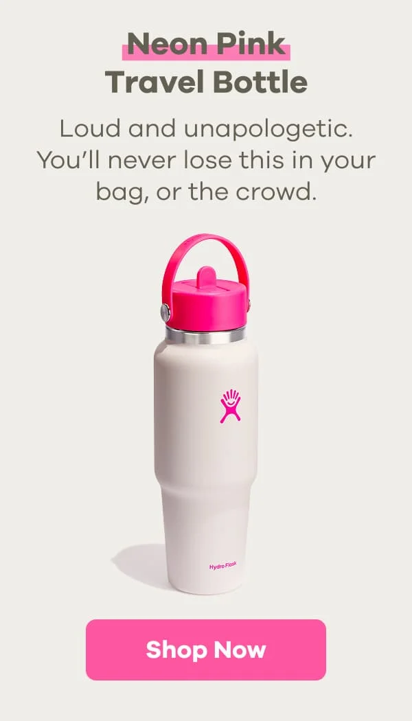 Neon Pink Travel Bottle. Loud and unapologetic. You’ll never lose this in your bag, or the crowd. | Shop Now