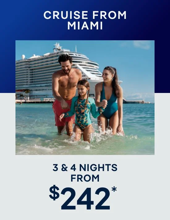 Miami – 3 & 4 Nights – Click to View Cruises & Book Now