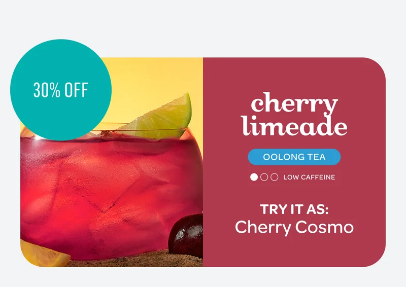 Cherry limeade, 30% off - Try it as: Cherry Cosmo -