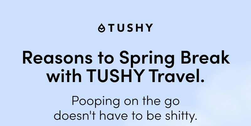SPRING BREAK WITH TUSHY TRAVEL