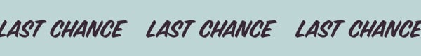 Last Chance