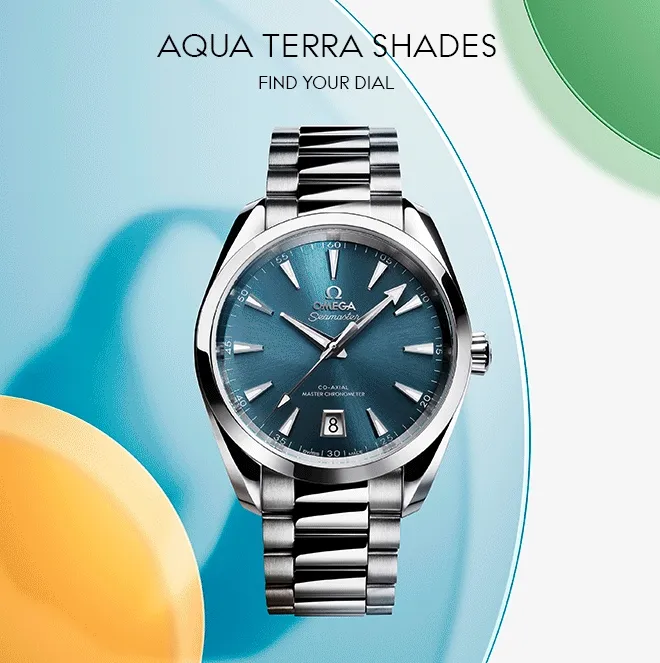 AQUA TERRA SHADES - FIND YOUR DIAL