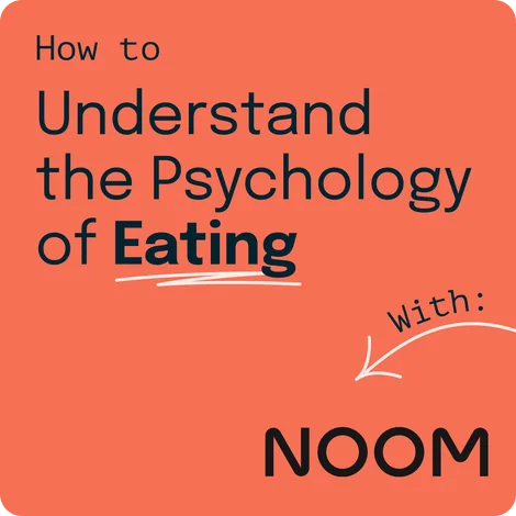 Understand the Psychology of Eating Understand the Psychology of Eating