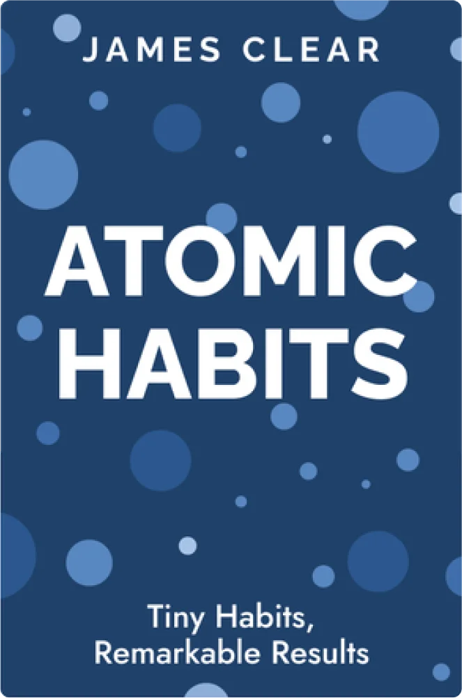 Atomic Habits Atomic Habits
