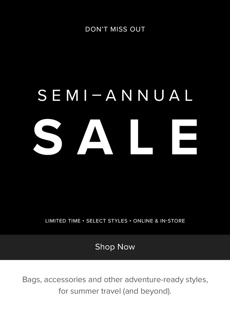 Shop Now: Semi-Annual Sale