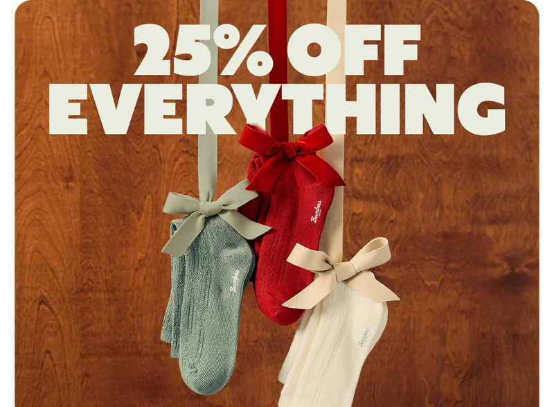 25% OFF EVERYTHING