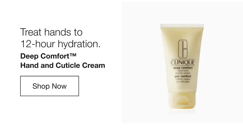 Treat hands to 12-hour hydration. | Deep Comfort™ Hand and Cuticle Cream | Shop Now