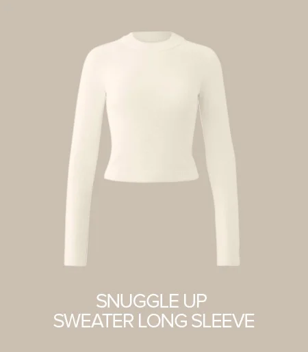 Snuggle Up Sweater Long Sleeve