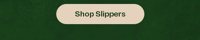 Shop Slippers