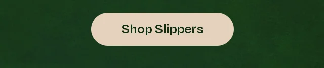 Shop Slippers
