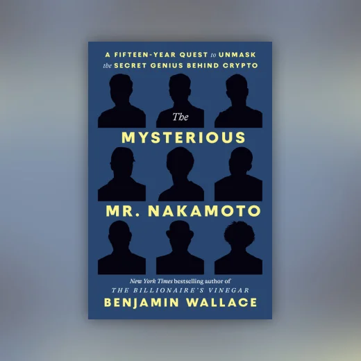 The Mysterious Mr. Nakamoto