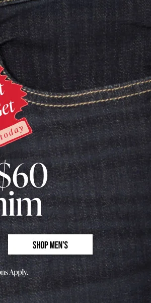 Gift or Get 2 for $60 Denim Shop Men's
