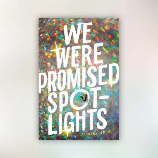 We Were Promised Spotlights