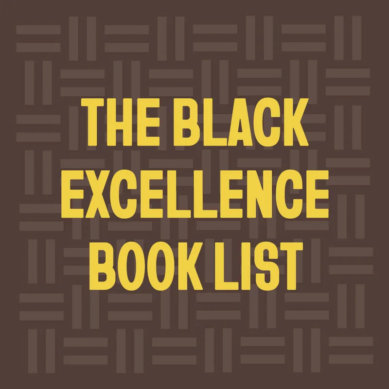 The Black Excellence Book List