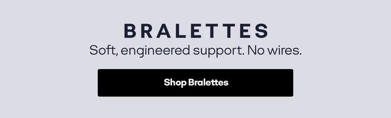 BRALETTES | Soft, engineered support. No wires. | Shop Bralettes