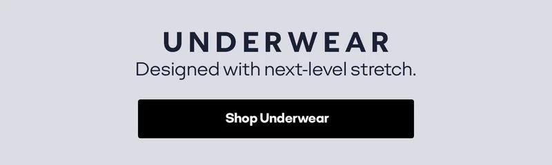 UNDERWEAR | Designed with next-level stretch. | Shop Underwear