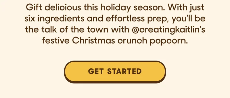 Gift delicious this holiday season. With just six ingredients and effortless prep, you'll be the talk of the town with @creatinkaitlin's festive Christmas crunch popcorn.