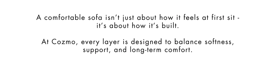 A comfortable sofa is about how it's built