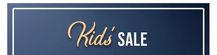 KIDS' SALE