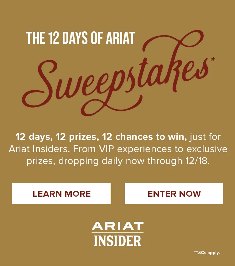 The 12 Days of Ariat Sweepstakes | Enter Now