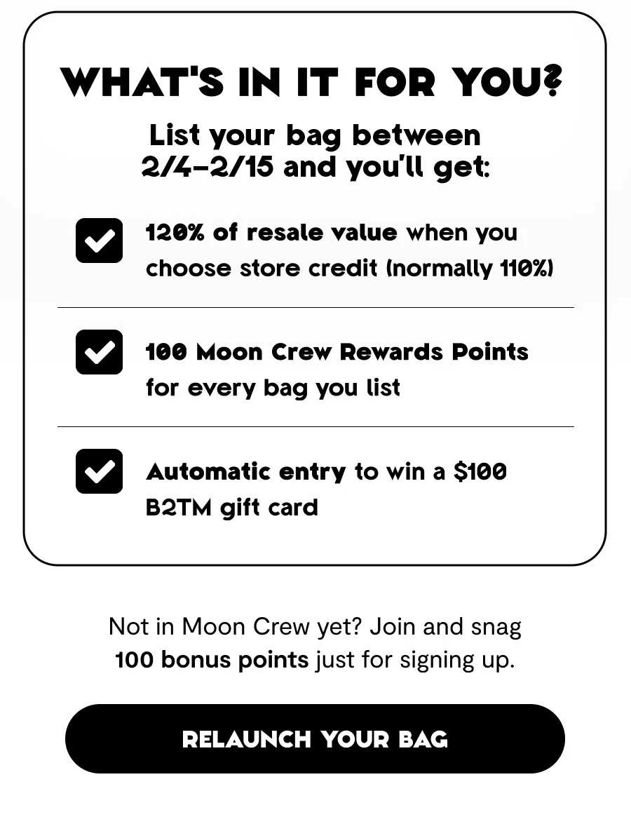 List your bag between 2/4 - 2/15