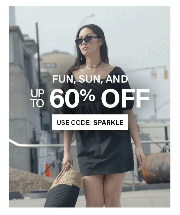 Fun, Sun, and Up to 60% Off