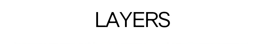 LAYERS