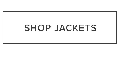 SHOP JACKETS