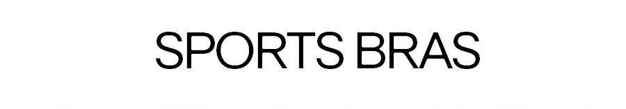 SPORTS BRAS